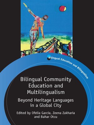 cover image of Bilingual Community Education and Multilingualism